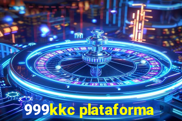 999kkc plataforma
